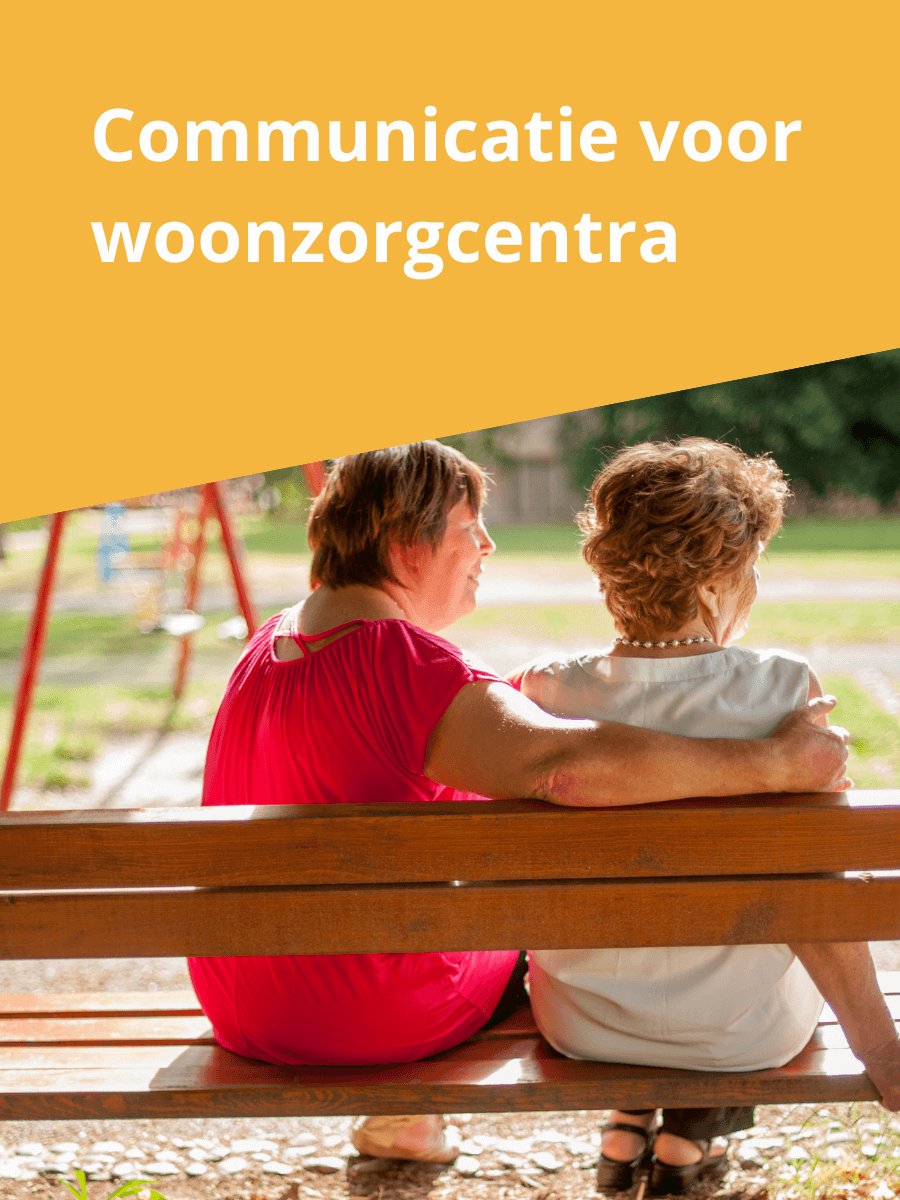 Communicatie voor woonzorgcentra (4)