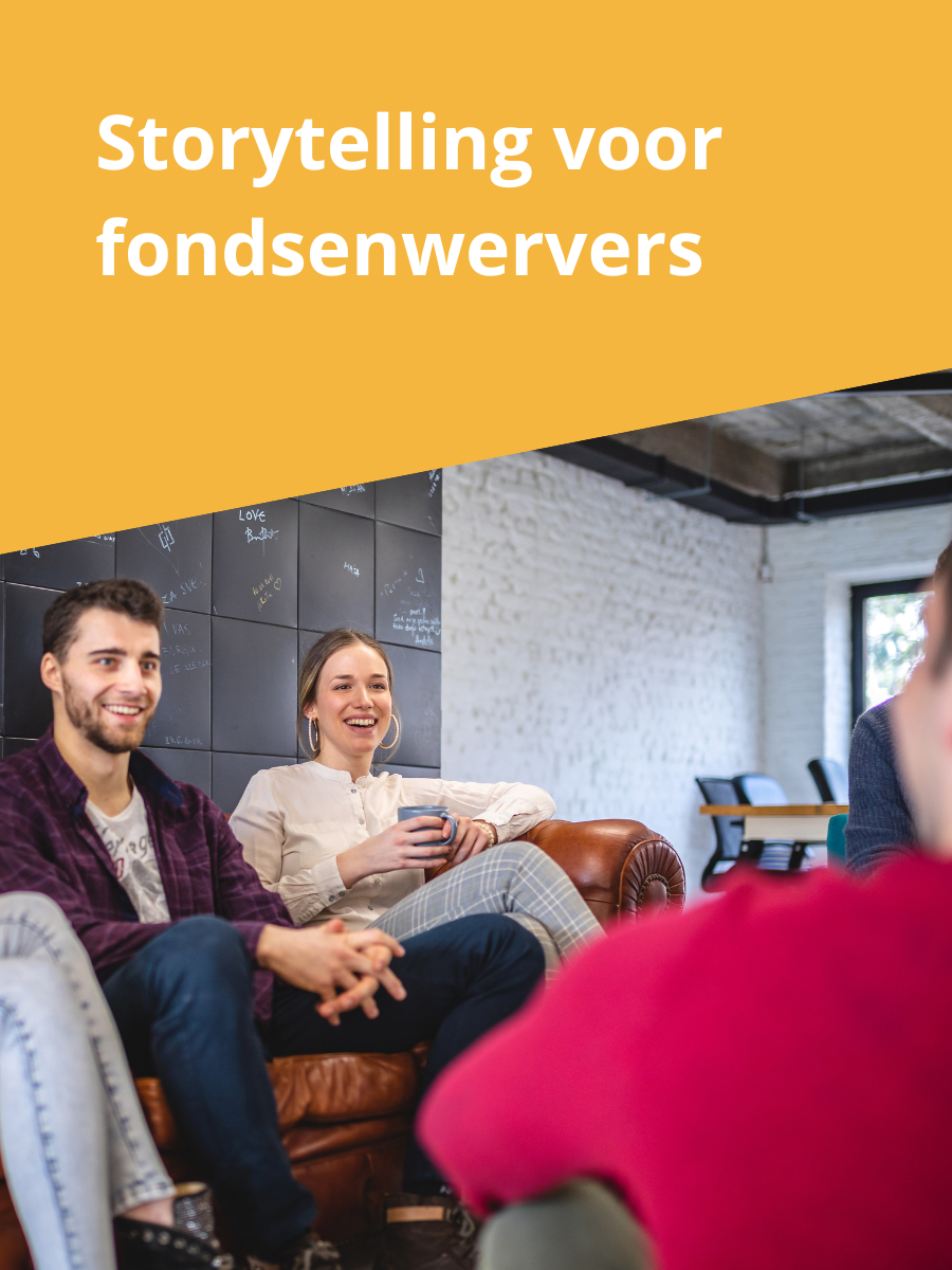 Storytelling voor fondsenwervers