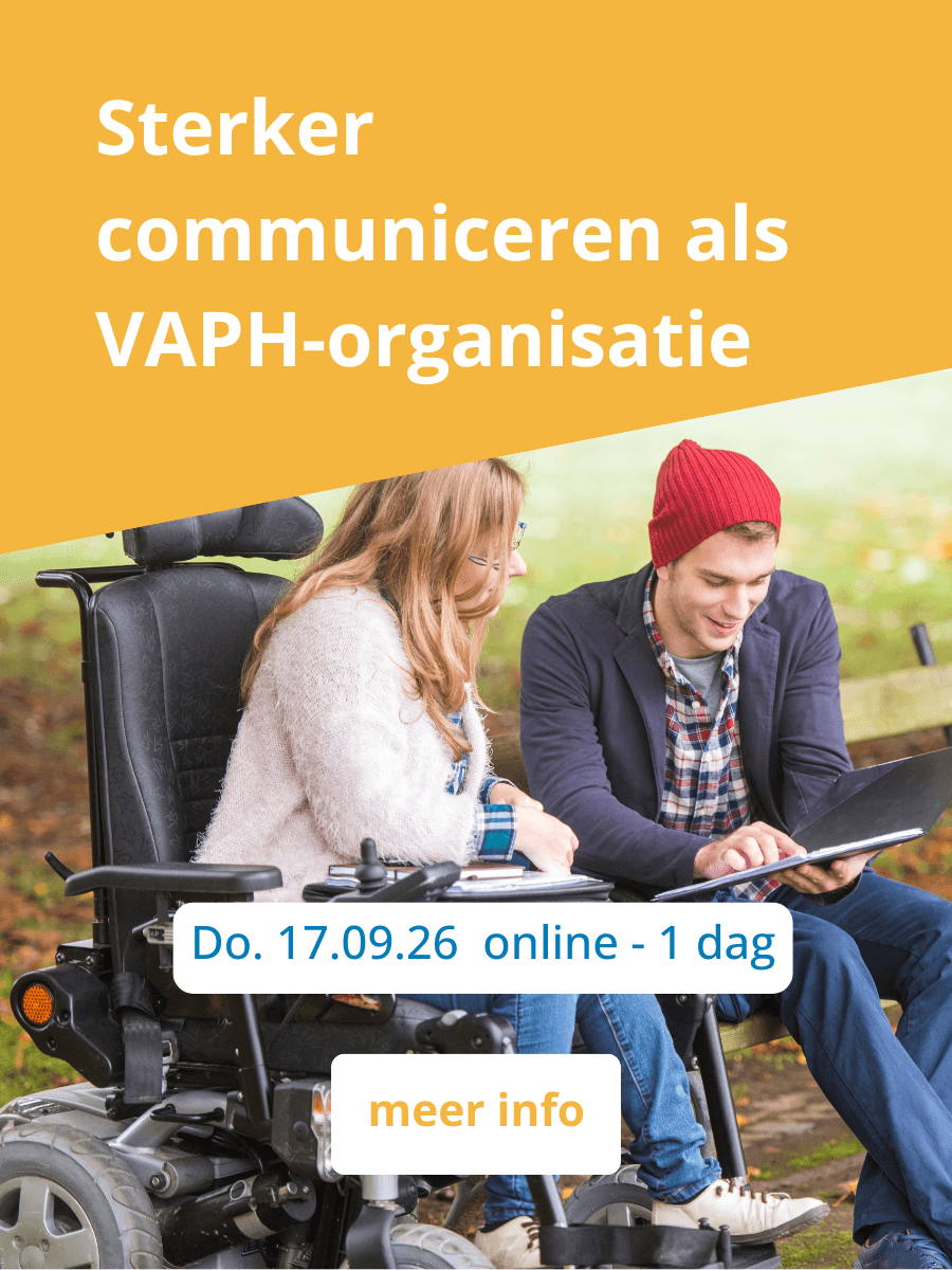 Sterker communiceren als VAPH-organisatie